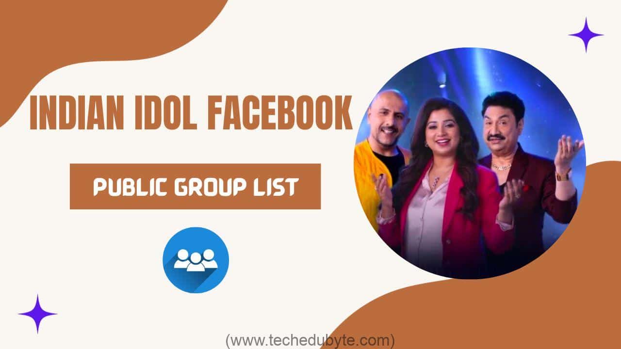 Indian Idol Video Sharing Facebook قائمة المجموعة العامة 2024 » Volka SAT